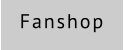 Fanshop