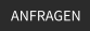ANFRAGEN